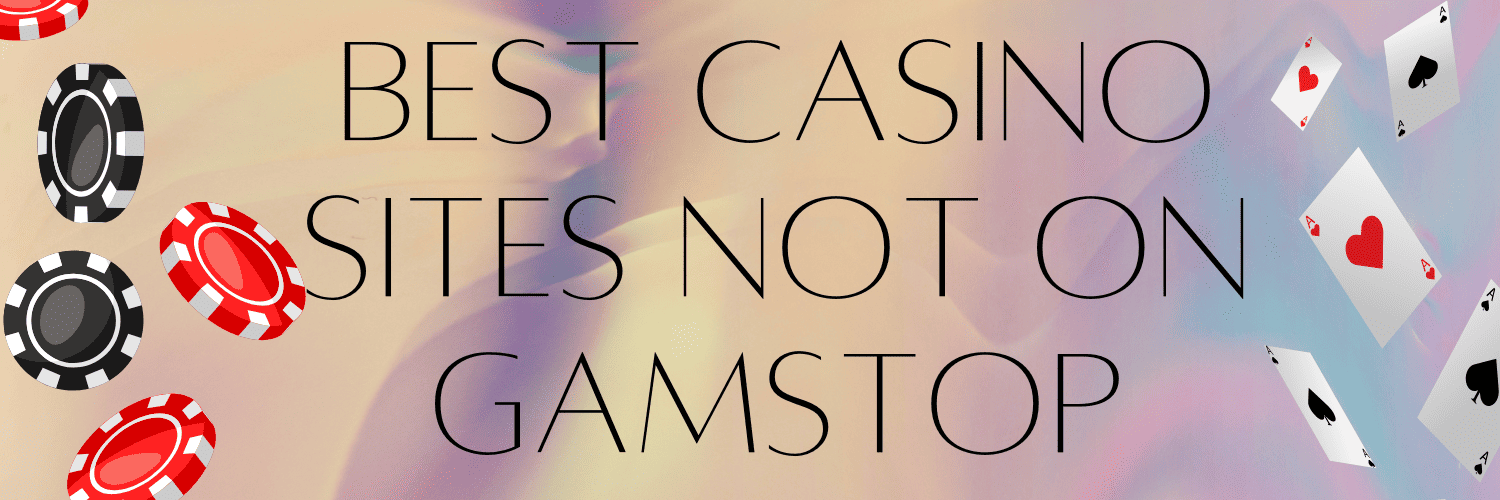 Discovering Casinos That Don't Use GamStop Your Ultimate Guide Discovering Casinos That Don't Use GamStop Your Ultimate Guide